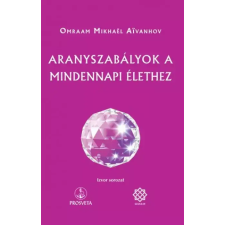 Szenzár Könyvek Aranyszabályok a mindennapi élethez egyéb e-könyv