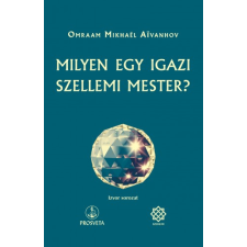 Szenzár Könyvek Milyen egy igazi szellemi mester? egyéb e-könyv