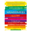  Szenzitivitás - Az új erő - Az empaták ereje egy egyre keményebb világban