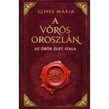 Szepes Mária - A Vörös Oroszlán egyéb könyv