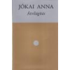 Széphalom Könyvműhely Átvilágítás - Jókai Anna
