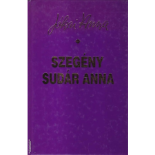 Széphalom Könyvműhely Szegény Sudár Anna - ANTIKVÁR antikvárium - használt könyv