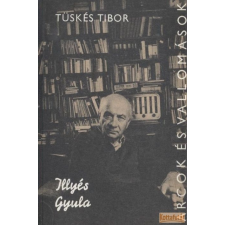 Szépirodalmi Illyés Gyula antikvárium - használt könyv