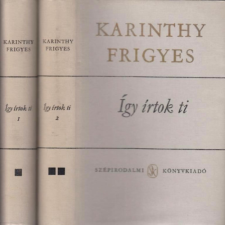 Szépirodalmi Könyvkiadó Így írtok ti I-II. antikvárium - használt könyv