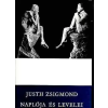 Szépirodalmi Könyvkiadó Justh Zsigmond naplója és levelei