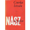 Szépirodalmi Könyvkiadó Nász és pofon