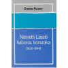 Szépirodalmi Könyvkiadó Németh László háborús korszaka (1938-1944)