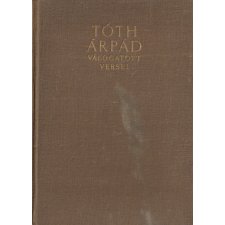 Szépirodalmi Tóth Árpád válogatott versei (1955) antikvárium - használt könyv