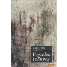 Szépirodalmi Végtelen szőnyeg antikvárium - használt könyv