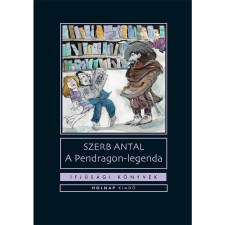 Szerb Antal A pendragon - legenda (BK24-198096) gyermek- és ifjúsági könyv