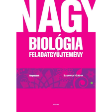 Szerényi Gábor Nagy biológia feladatgyűjtemény – Megoldások tankönyv