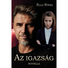 Szerzői kiadás Az igazság - Novella regény
