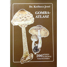 Szerzői kiadás Gombaatlasz - 200 közép-európai nagygomba antikvárium - használt könyv