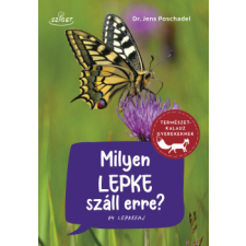 Sziget Könyvkiadó Milyen lepke száll erre? gyermek- és ifjúsági könyv