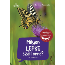 Sziget Könyvkiadó Milyen lepke száll erre? gyermek- és ifjúsági könyv