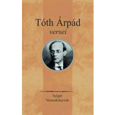Sziget Könyvkiadó Tóth Árpád versei antikvárium - használt könyv