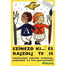 Színezd ki... és rajzolj te is gyermek- és ifjúsági könyv