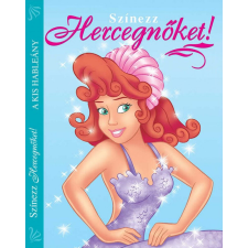  Színezz Hercegnőket! - A kis hableány gyermek- és ifjúsági könyv