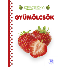 Szivacskönyv - Gyümölcsök gyermek- és ifjúsági könyv