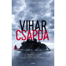 Szlavicsek Judit - Viharcsapda regény