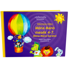 SzóKiMondóka Móna Manó barátai 4-7. - Móna Manó mesék gyermek- és ifjúsági könyv