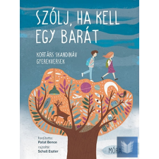  Szólj, ha kell egy barát - Kortárs skandináv gyerekversek gyermek- és ifjúsági könyv