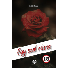 Szollár Bence - Egy szál rózsa egyéb könyv