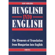 Szöllősy Judy HUNGLISH INTO ENGLISH nyelvkönyv, szótár