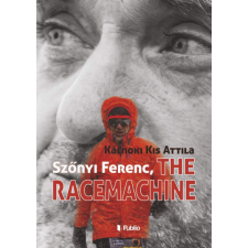 Szőnyi Ferenc, The Racemachine egyéb könyv