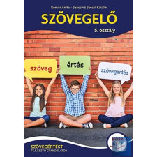 Szövegelő – 5. osztály - Szövegértést fejlesztő gyakorlatok tankönyv
