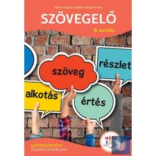  Szövegelő – 8. osztály - Szövegértést fejlesztő gyakorlatok gyermek- és ifjúsági könyv