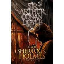 Szukits Kiadó Sir Arthur Conan Doyle legjobb Sherlock Holmes történetei regény