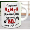  Születésnapi bögre gamernek - Szintet lép