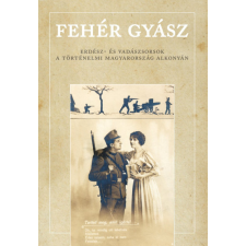 Szülőföld Könyvkiadó Fehér gyász történelem