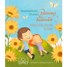 Szülőföld Könyvkiadó Kft Bizzencs kalandok - Varázslatos nyár gyermek- és ifjúsági könyv