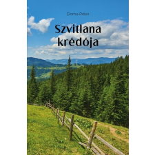 Szülőföld Könyvkiadó Szvitlana krédója irodalom