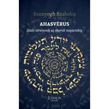 Szunyogh Szabolcs - Ahasvérus egyéb könyv