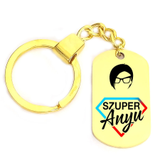  Szuper Anyu – kulcstartó több formában és színben kulcstartó