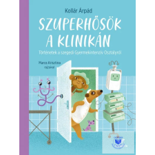  Szuperhősök a klinikán gyermek- és ifjúsági könyv