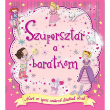  Szupersztár a barátnőm gyermek- és ifjúsági könyv