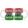  Szurkolói bögre, Hajrá magyarok!