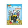 Taktik/yoppy : MATEMATIKA GYAKORLÓ - SZÍNEZZ ÉS TANULJ! - Egyéb