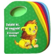  Találd ki, ki vagyok - A dzsungel királya gyermek- és ifjúsági könyv