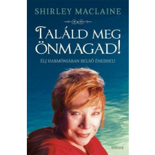 Találd Meg Önmagad! életmód, egészség