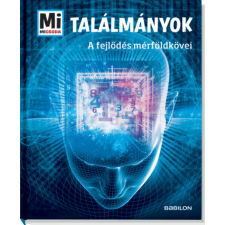  Találmányok - A fejlődés mérföldkövei történelem