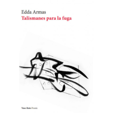  Talismanes para la fuga – EDDA ARMAS idegen nyelvű könyv