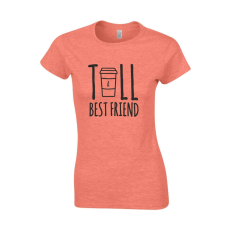  Tall best friend póló - egyedi mintás, 12 szín, S-2XL
