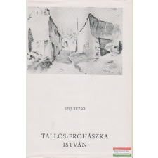  Tallós-Prohászka István művészet