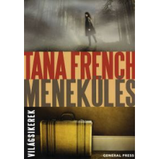 Tana French MENEKÜLÉS regény
