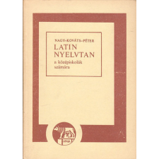 TANKÖNYVKIADÓ Latin nyelvtan a középiskolák számára antikvárium - használt könyv